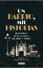 Un barrio, mil historias