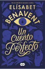 Un cuento perfecto (edición limitada con cantos tintados)