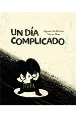 Un día complicado