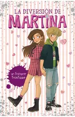 Un instante inolvidable (La diversión de Martina 7)