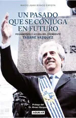 Un pasado que se conjuga en futuro