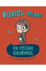 Un vecino anormal y el ladrón del chocolate