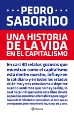 Una historia de la vida en el capitalismo