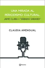 Una mirada al periodismo cultural