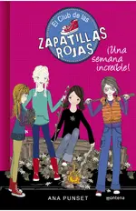 El Club de las Zapatillas Rojas 5 - Una semana increíble