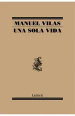 Una sola vida