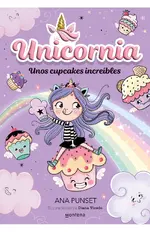 Unicornia 4 - Unos cupcakes increíbles