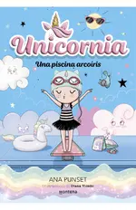 Unicornia 9 - Una piscina arcoíris