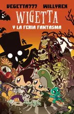 Wigetta y la feria fantasma