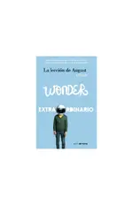 Wonder. La lección de August (Extraordinario)