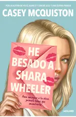 Yo besé a Shara Wheeler