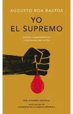 Yo, el Supremo (Edición conmemorativa de la RAE y la ASALE)