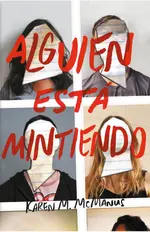 Alguien está mintiendo
