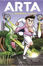 Arta Game 2 - ARTA y la invasión máxima