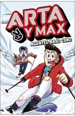 Arta y Max 3 - Agentes bajo cero