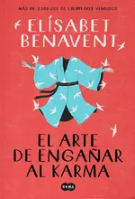 Arte de engañar al karma, el
