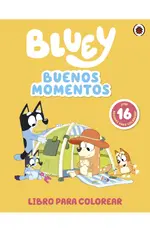 Bluey. Actividades - Bluey: Buenos momentos