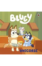 Bluey. Un cuento - Unicorse