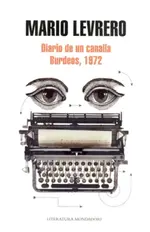 Diario de un canalla / Burdeos, 1972
