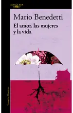 El amor, las mujeres y la vida