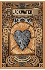 Blackwater II. El Dique