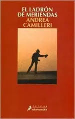 El ladrón de meriendas (Montalbano 3)