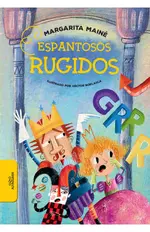 Espantosos rugidos