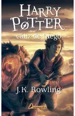Harry Potter y el cáliz de fuego (Harry Potter 4)