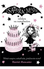 Isadora Moon 3 - Isadora Moon celebra su cumpleaños