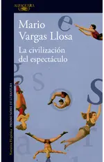 La civilización del espectáculo