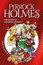 Perrock Holmes - Noche de paz, noche de misterio