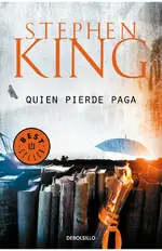 Quien pierde paga (Trilogía Bill Hodges 2)