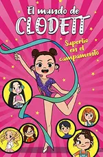 Superlío en el campamento 2