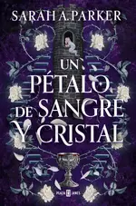 Un pétalo de sangre y cristal