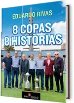 8 copas, 8 historias