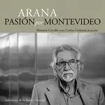 Arana pasión por Montevideo