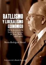 Batllismo y liberalismo económico