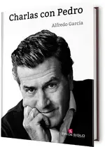 Charlas con Pedro