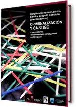 Criminalización y castigo