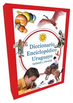 Diccionario enciclopédico uruguayo infantil y juvenil