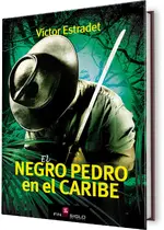El negro Pedro en el Caribe
