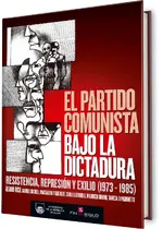 El partido comunista bajo la dictadura