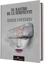 El rastro de la serpiente