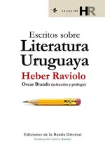 Escritos sobre literatura uruguaya