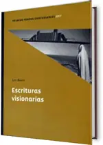 Escrituras visionarias