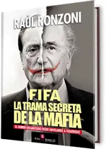 Fifa. La trama secreta de la mafia