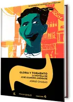 Gloria y tormento