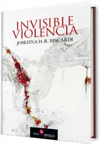 Invisible Violencia
