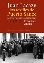 Juan Lacaze. Los textiles de Puerto Sauce
