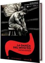 La danza del invicto
